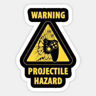 warning frustrated gamer may throw controller funny geeky humor Sticker